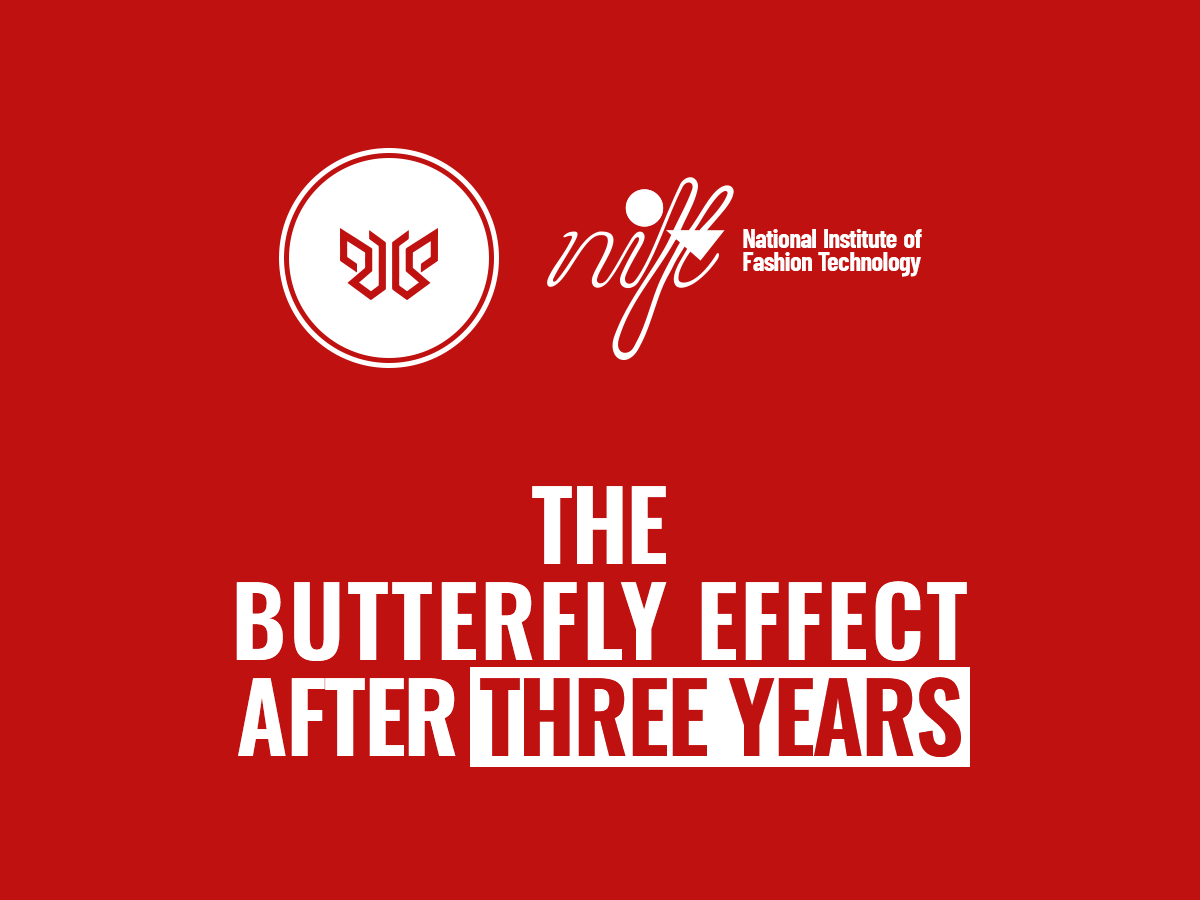 The Butterfly Effect – NIFT
